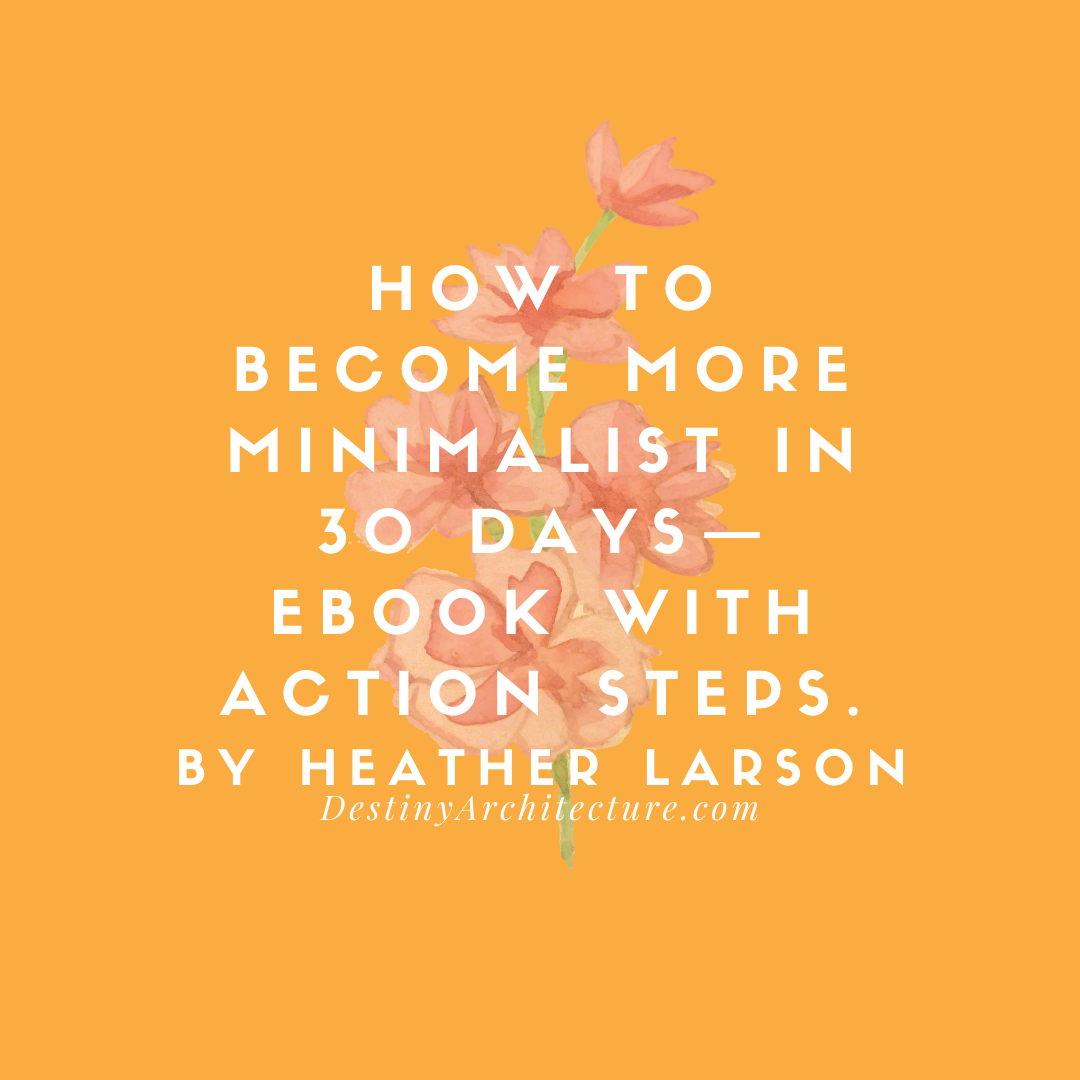 How To Become More Minimalist In 30 Days eBook