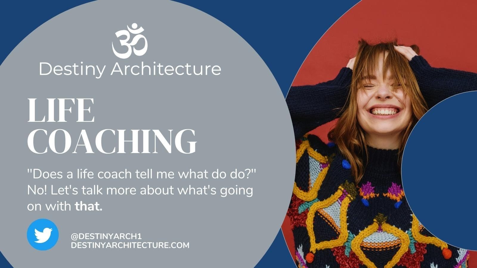 Does a Life Coach Tell Me What To Do?