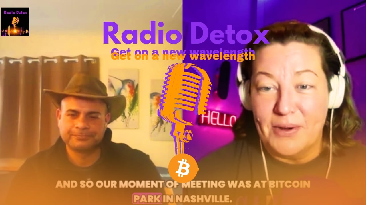 Radio Detox: Nostr, Bitcoin, and the Quest for Home with Avi Burra