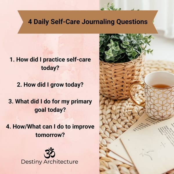 4 Daily Self-Care Journaling Questions to Help You Grow [FREE Self-Care Daily Journal Inside]