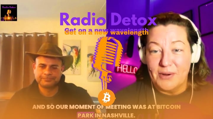 Radio Detox: Nostr, Bitcoin, and the Quest for Home with Avi Burra