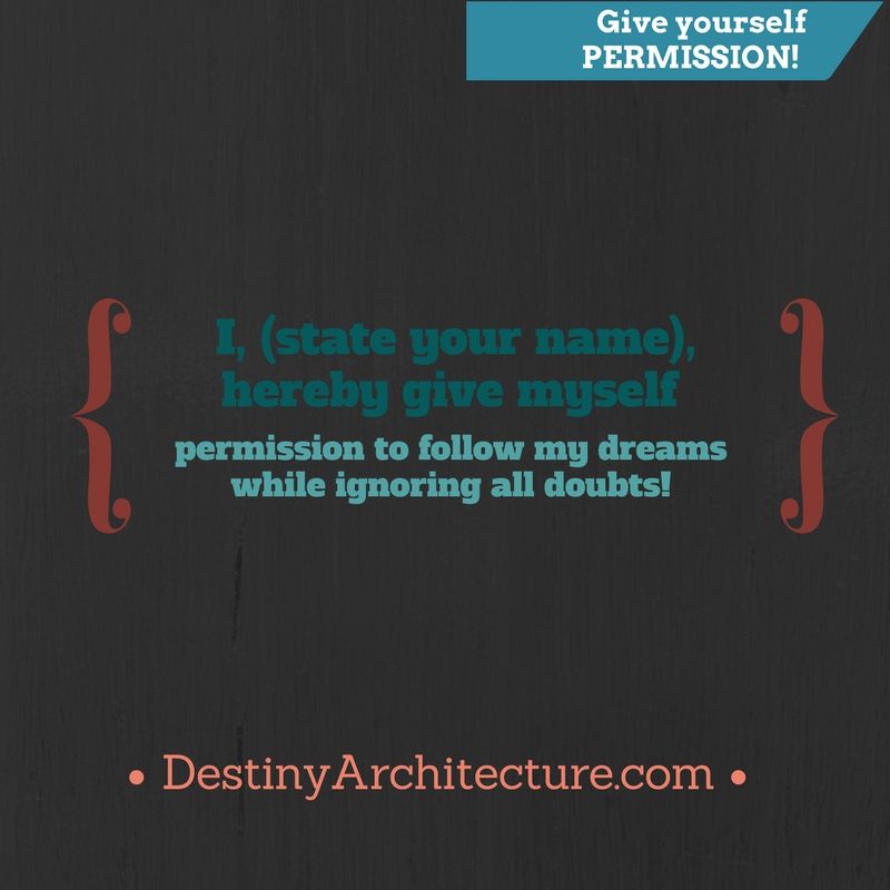 Give Yourself Permission