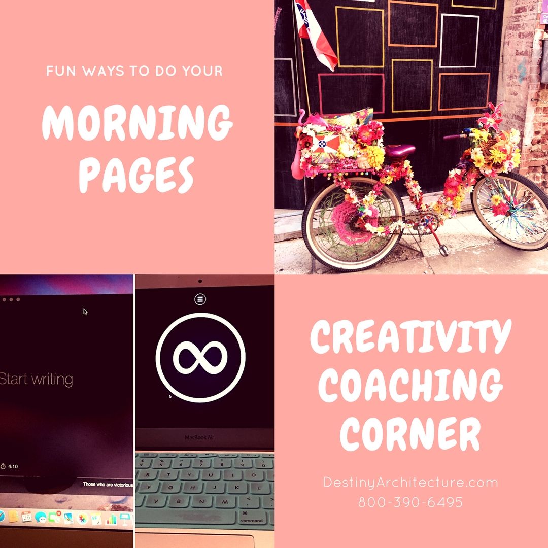 Creativity Coaching Corner: Fun ways to do your Morning Pages