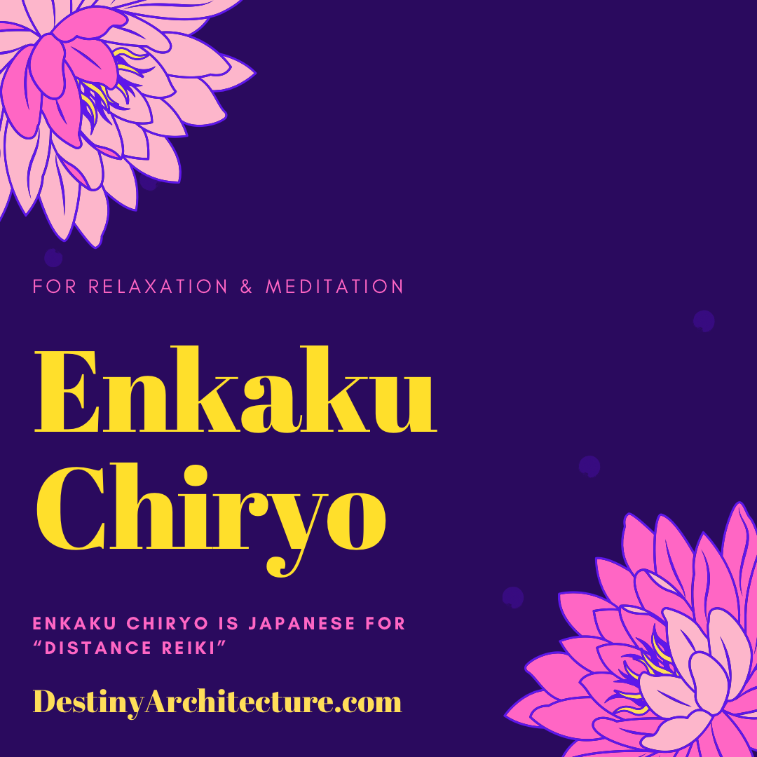 Enkaku Chiryo is Distance Reiki