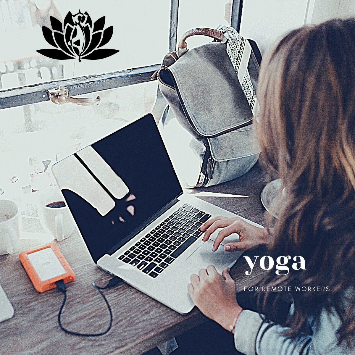 Remote worker? I've got you covered with these yoga practices!